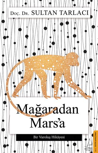 Mağaradan Mars’a | Kitap Ambarı