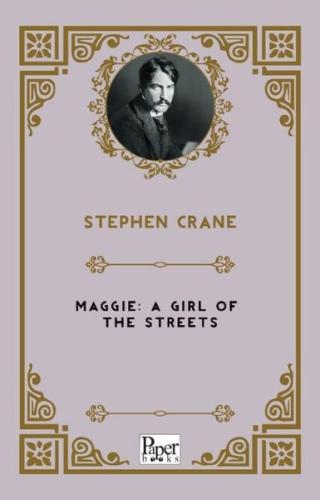 Maggie A Girl Of The Streets