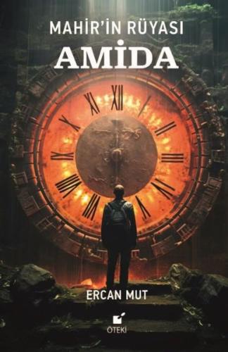 Mahir'in Rüyası: Amida (Ciltli)