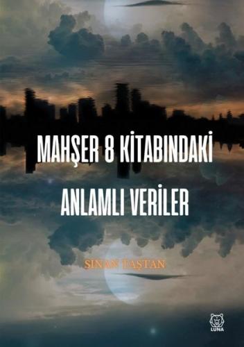 Mahşer 8 Kitabındaki Anlamlı Veriler