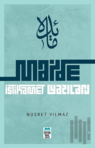 Maide: İstikamet Yazıları