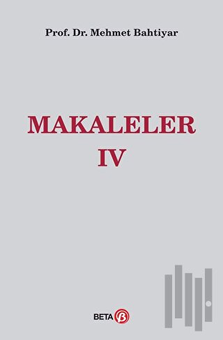 Makaleler 4 (Ciltli)
