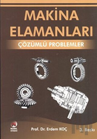 Makina Elemanları - Çözümlü Problemler | Kitap Ambarı