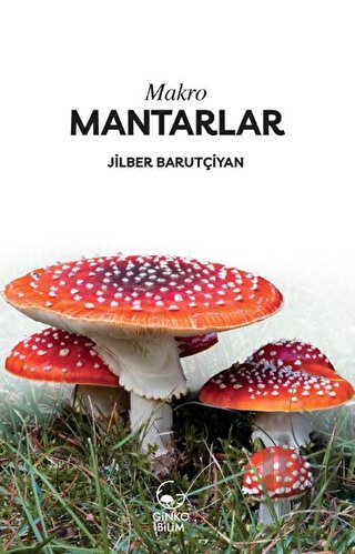 Makro Mantarlar (Ciltli)
