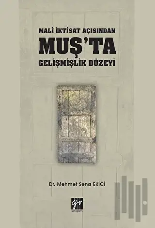 Mali İktisat Açısından Muş'ta Gelişmişlik Düzeyi