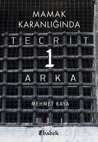Mamak Karanlığında Tecrit 1 Arka