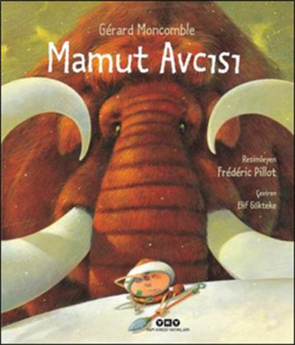 Mamut Avcısı (Ciltli)