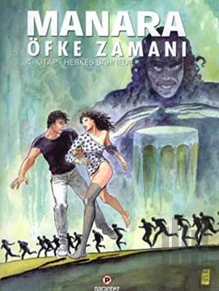 Manara: Herkes Sahnede - Öfke Zamanı
