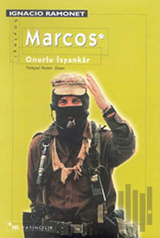 Marcos Onurlu İsyankar