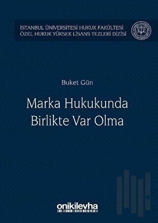 Marka Hukukunda Birlikte Var Olma (Ciltli)