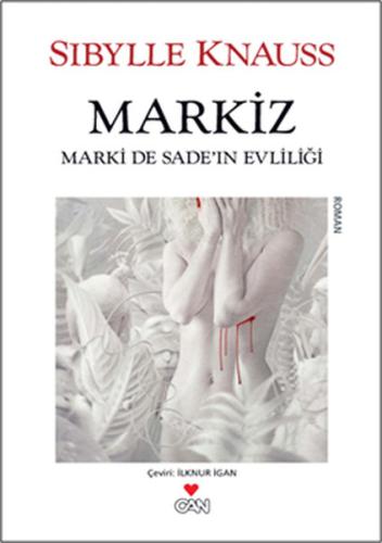 Markiz  Marki de Sade'in Evliliği