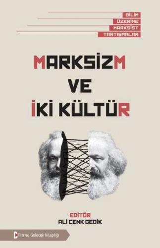 Marksizm ve İki Kültür | Kitap Ambarı