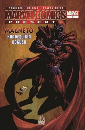 Marvel Comics Presents 2025 - 03 - Magneto Kardeşliğin Doğuşu | Kitap 