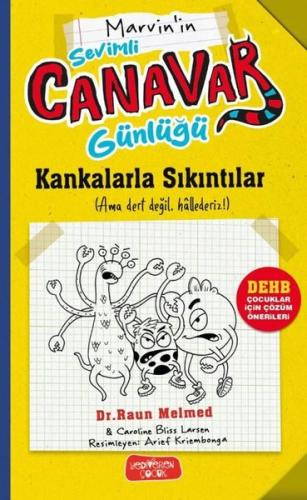 Sevimli Canavar Günlüğü - Kankalarla Sıkıntılar | Kitap Ambarı