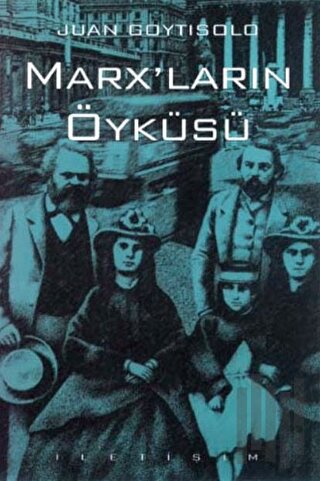 Marx’ların Öyküsü