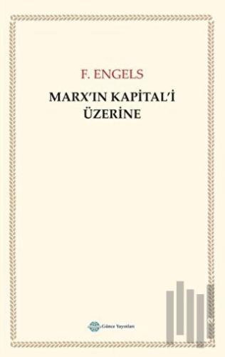 Marx'ın Kapital'i Üzerine