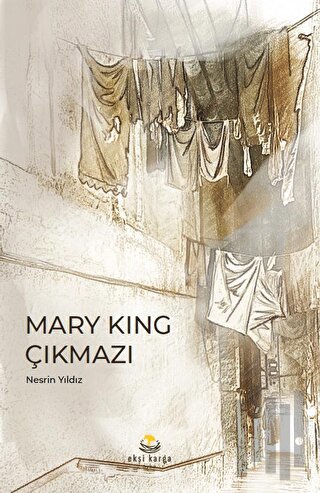 Mary King Çıkmazı