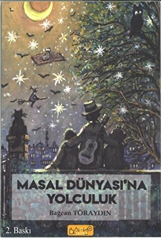 Masal Dünyası'na Yolculuk