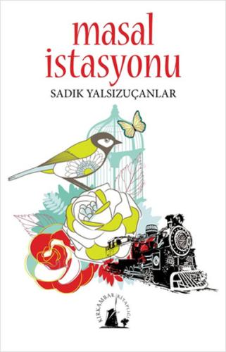 Masal İstasyonu | Kitap Ambarı