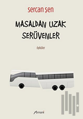 Masaldan Uzak Serüvenler