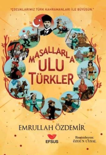 Masallarla Ulu Türkler | Kitap Ambarı
