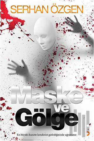 Maske ve Gölge
