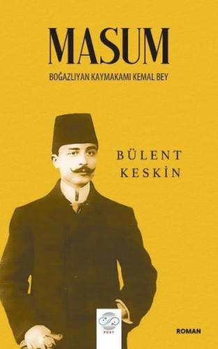 Masum - Boğazlıyan Kaymakamı Kemal Bey | Kitap Ambarı