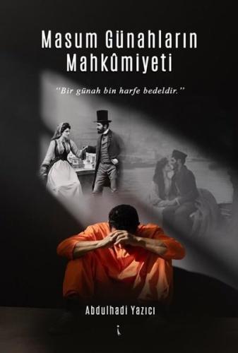 Masum Günahların Mahkumiyeti