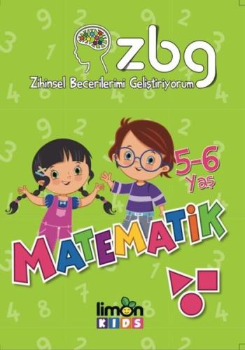 Matematik 5-6 Yaş-Zihinsel Becerilerimi Geliştiriyorum
