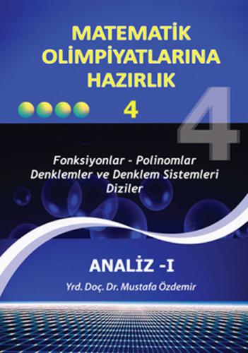 Matematik Olimpiyatlarına Hazırlık -4 Analiz-1 | Kitap Ambarı