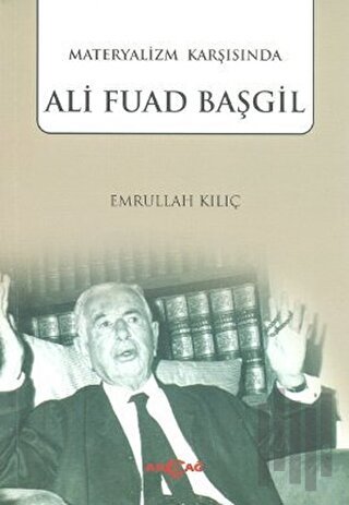 Materyalizm Karşısında Ali Fuad Başgil | Kitap Ambarı