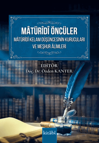 Matüridi Öncüler Matüridi Kelam Düşüncesinin Kurucuları ve Meşhur Alimleri
