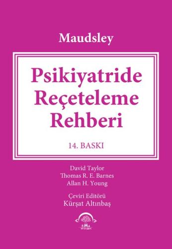 Maudsley Psikiyatride Reçeteleme Rehberi