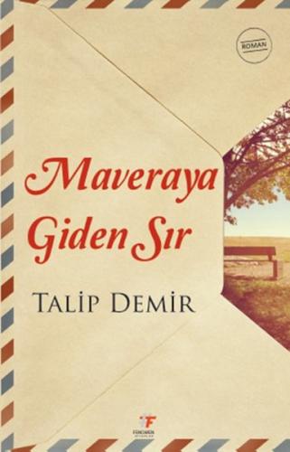 Maveraya Giden Sır | Kitap Ambarı