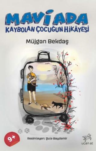 Mavi Ada Kaybolan Çocuğun Hikâyesi