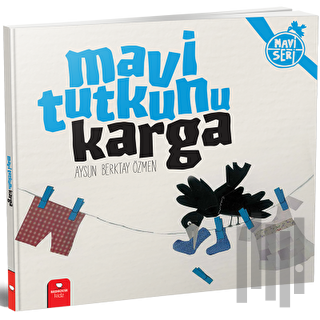 Mavi Tutkunu Karga | Kitap Ambarı