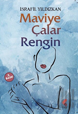 Maviye Çalar Rengin