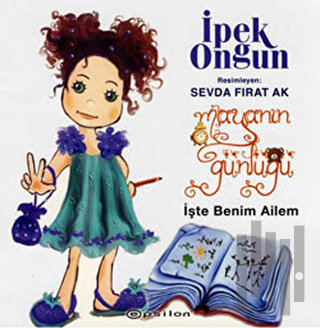 Mayanın Günlüğü 3 - İşte Benim Ailem