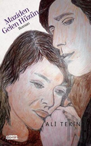 Maziden Gelen Hüzün