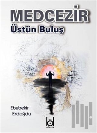 Medcezir - Üstün Buluş