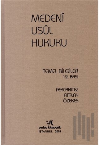 Medeni Usul Hukuku Temel Bilgiler (Ciltli)