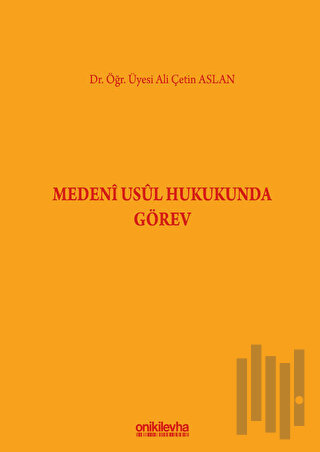 Medeni Usul Hukukunda Görev