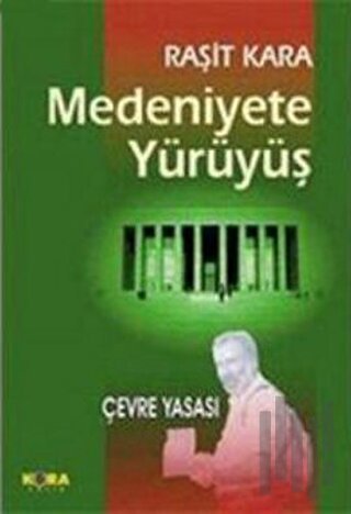 Medeniyete Yürüyüş