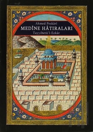 Medine Hatıraları