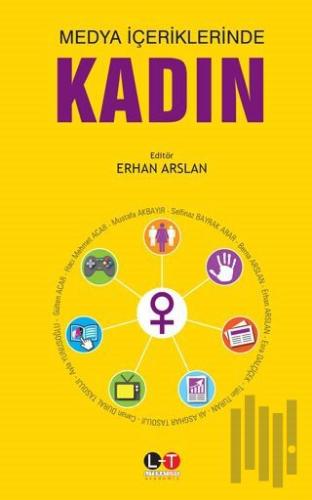 Medya İçeriklerinde Kadın