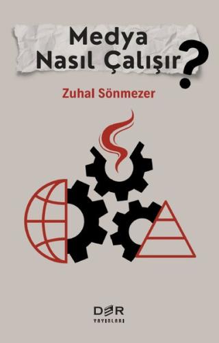 Medya Nasıl Çalışır? | Kitap Ambarı