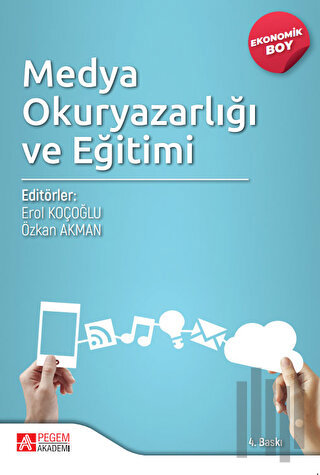 Medya Okuryazarlığı ve Eğitim (Ekonomik Boy)