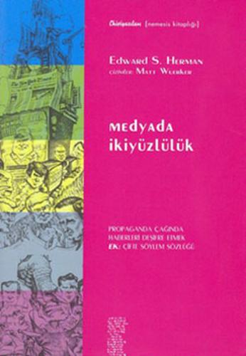 Medyada İkiyüzlülük (Ciltli)