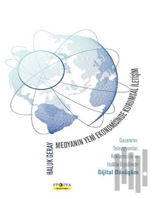 Medyanın Yeni Ekonomisinde Kurumsal İletişim