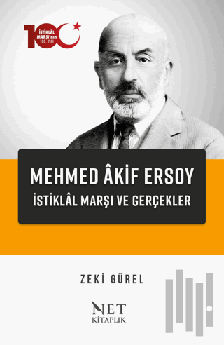 Mehmed Akif Ersoy - İstiklal Marşı ve Gerçekler | Kitap Ambarı